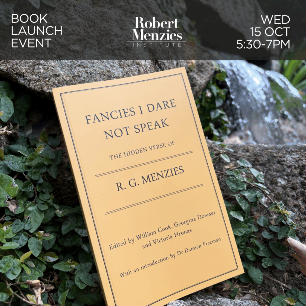 Book Launch: Fancies I Dare Not Speak: Hidden Verse of RG Menzies